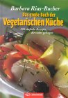 "Das große Buch der vegetarischen Küche"
